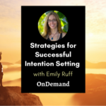 Strategies for Succesful Intention Setting