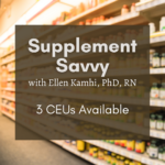 Supplement Savvy with Ellen on demand square