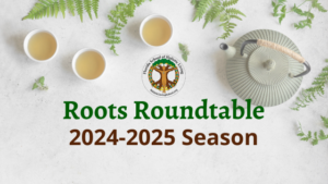 roots roundtable 2024 2025 facebook