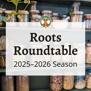 Herbal Learning, herbal gathering, distance learning, Roots, plants