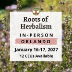 Roots of Herbalism - In-Person - Orlando - January 16-17, 2027 August Roots Orlando 12